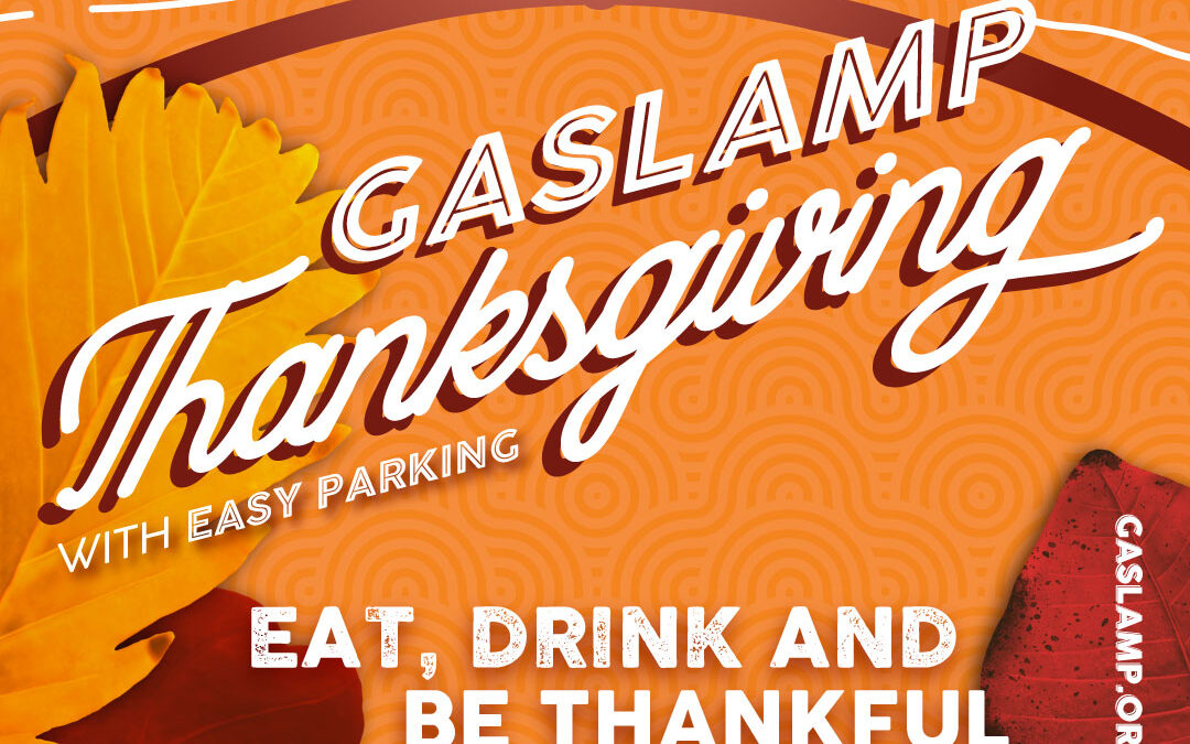 Gaslamp Quarter Thanksgiving